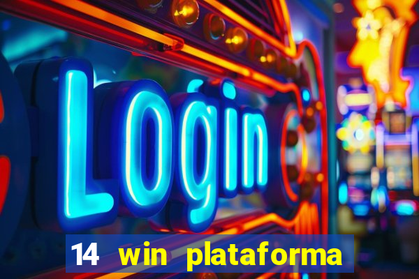 14 win plataforma de jogos