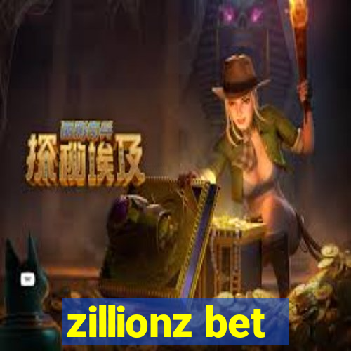 zillionz bet