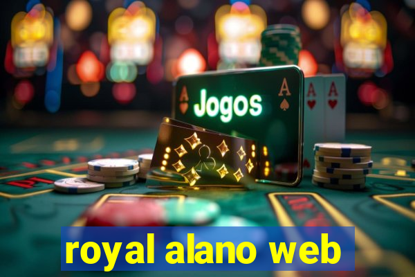 royal alano web