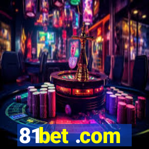 81bet .com