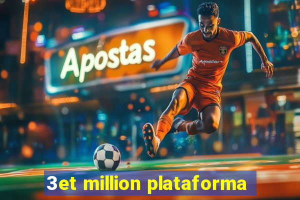 3et million plataforma