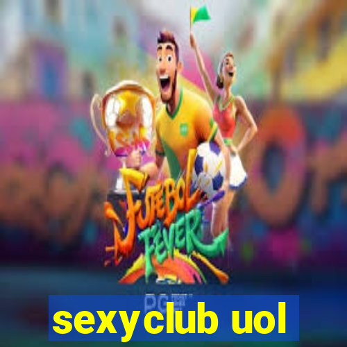 sexyclub uol