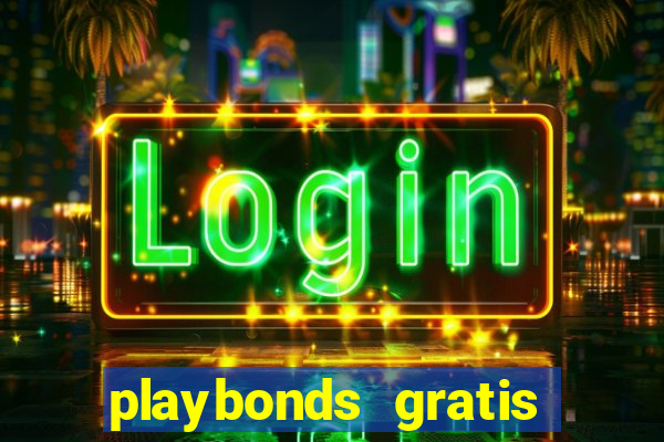 playbonds gratis jogar bingo silverball