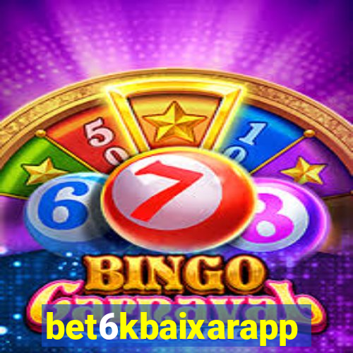 bet6kbaixarapp