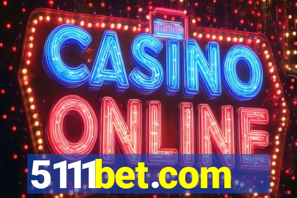 5111bet.com