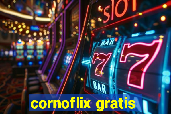 cornoflix gratis