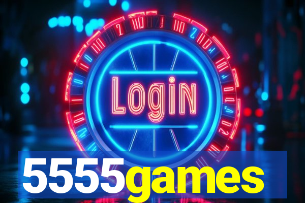 5555games