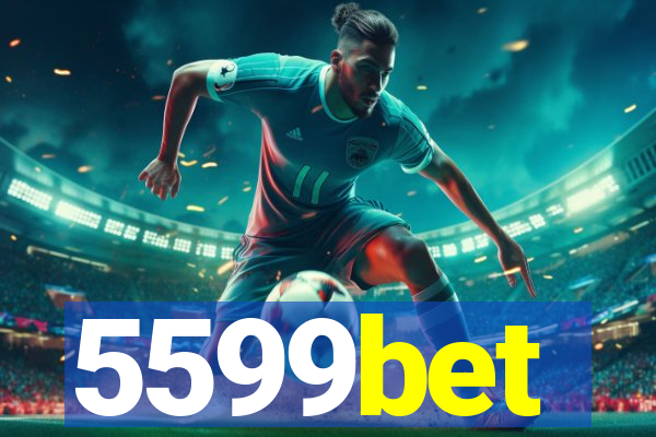 5599bet