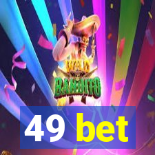 49 bet