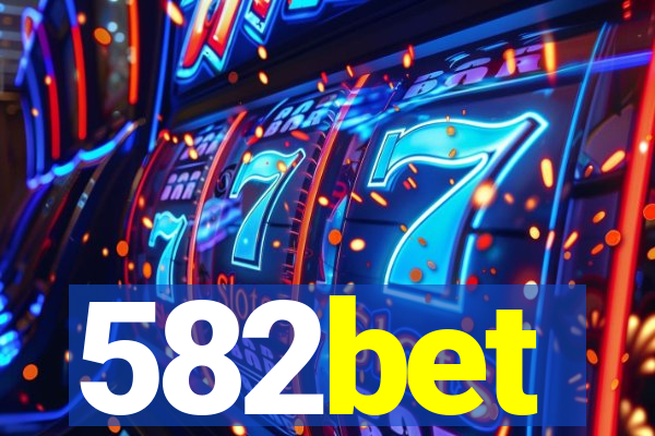 582bet