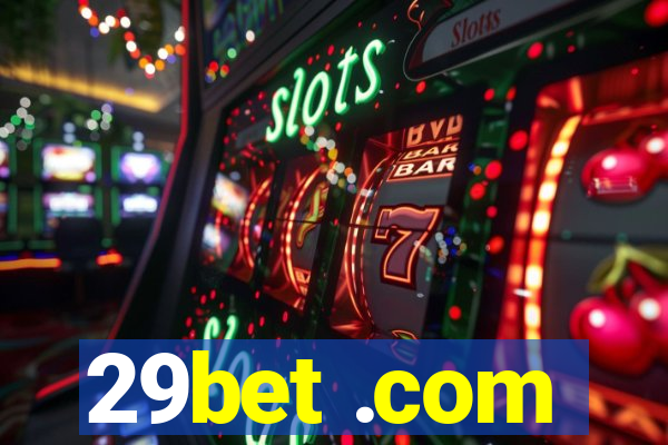 29bet .com