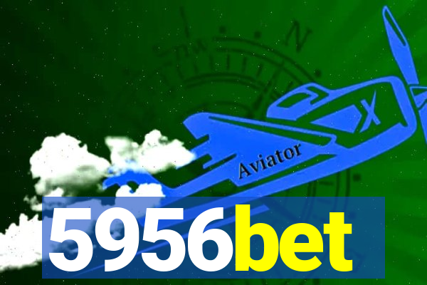 5956bet