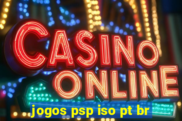 jogos psp iso pt br