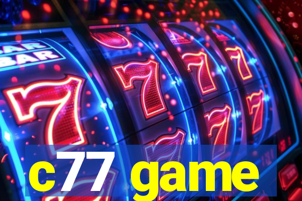 c77 game