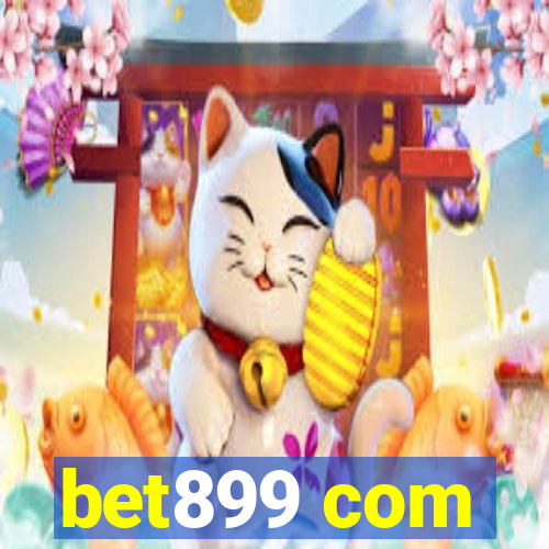 bet899 com