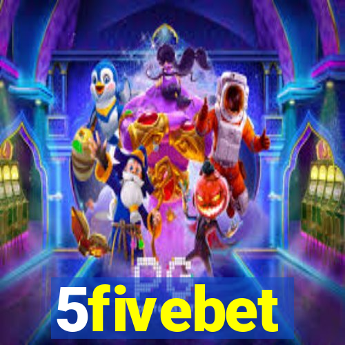 5fivebet