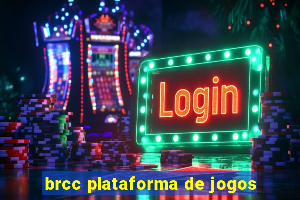 brcc plataforma de jogos