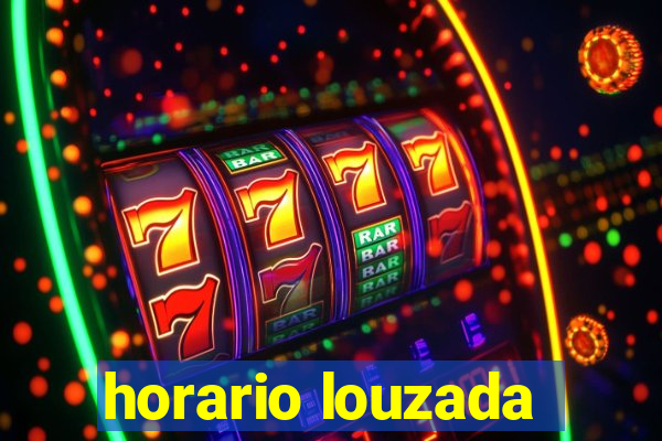 horario louzada