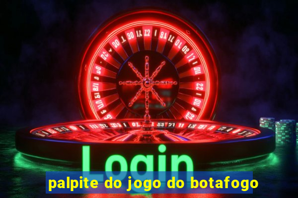 palpite do jogo do botafogo