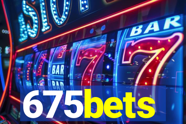 675bets