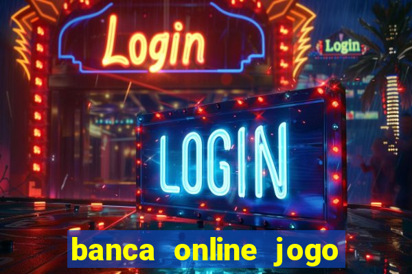 banca online jogo do bicho