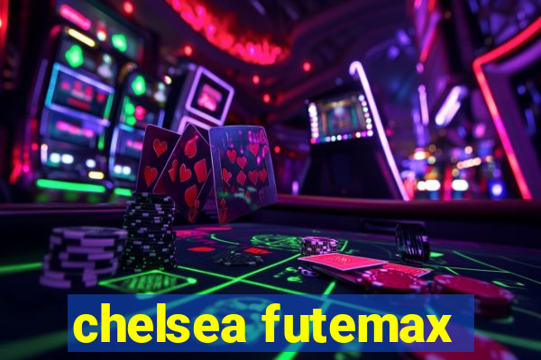 chelsea futemax