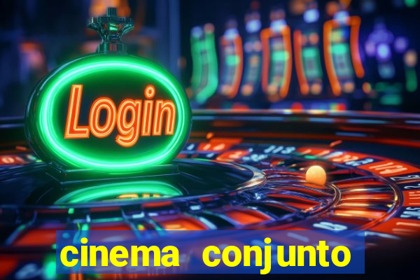 cinema conjunto nacional brasilia