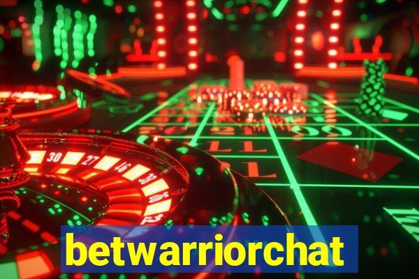 betwarriorchat