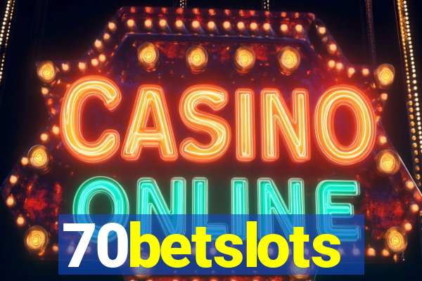 70betslots