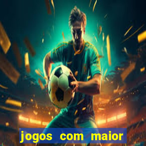 jogos com maior probabilidade de ganhar