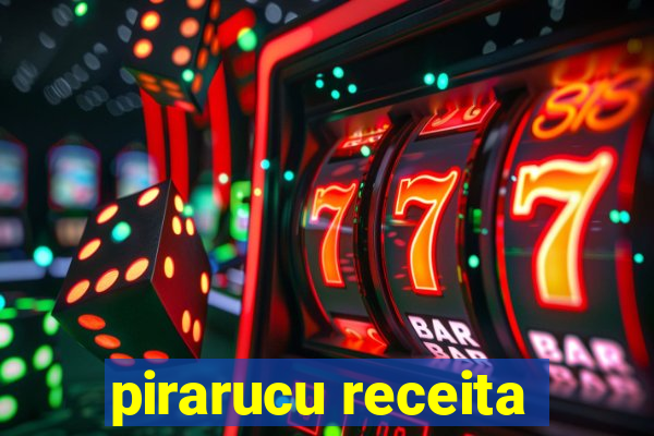 pirarucu receita