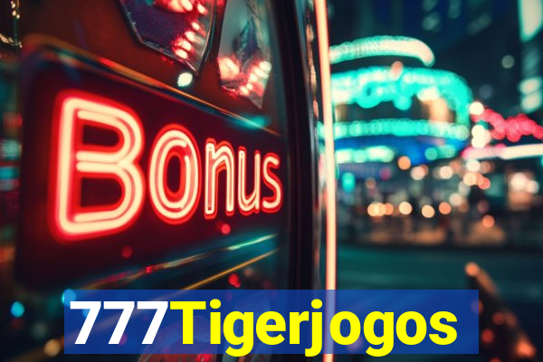 777Tigerjogos