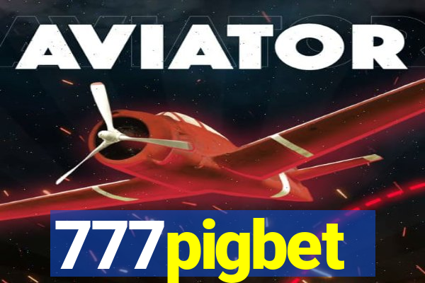 777pigbet