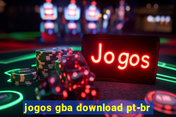 jogos gba download pt-br