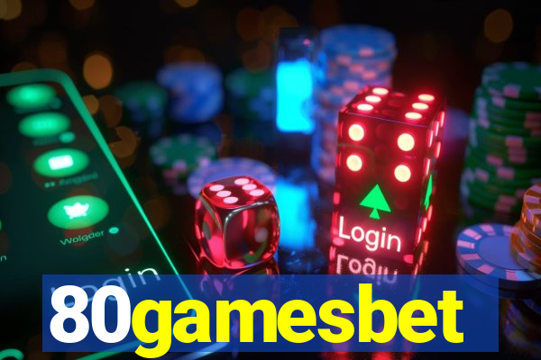 80gamesbet