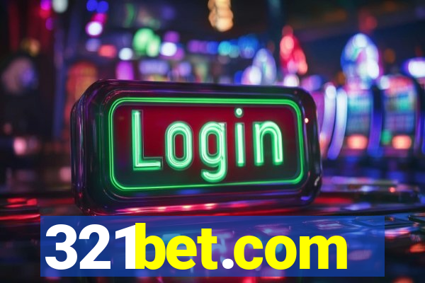 321bet.com