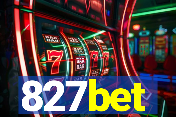 827bet