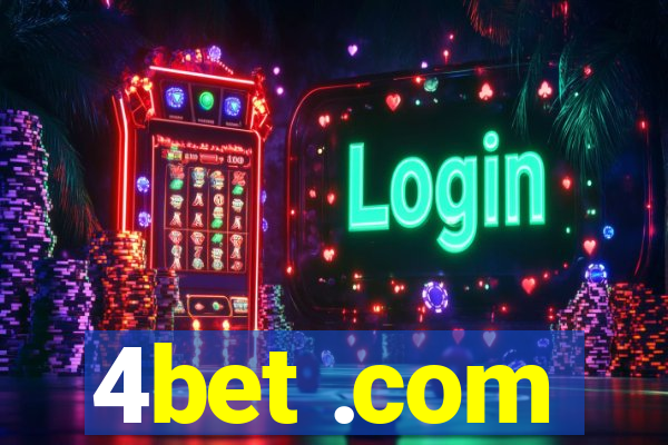 4bet .com