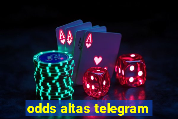 odds altas telegram