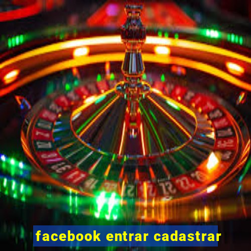 facebook entrar cadastrar