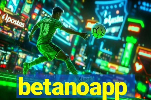 betanoapp