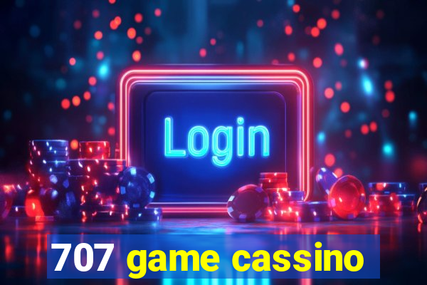 707 game cassino