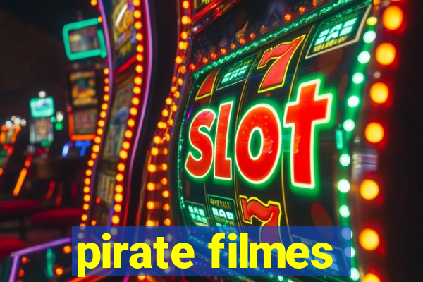 pirate filmes