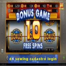 d4 sewing cadastro login