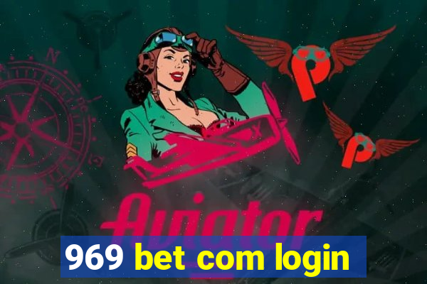 969 bet com login