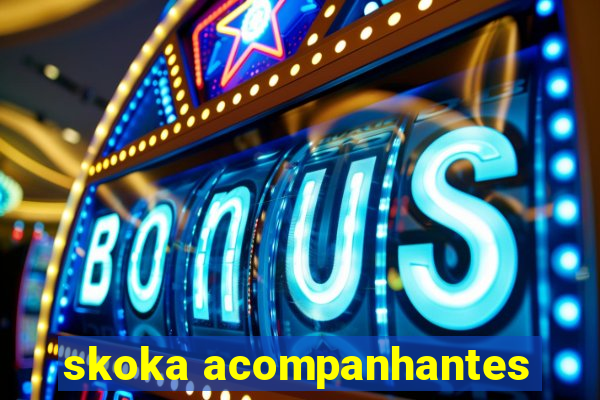 skoka acompanhantes