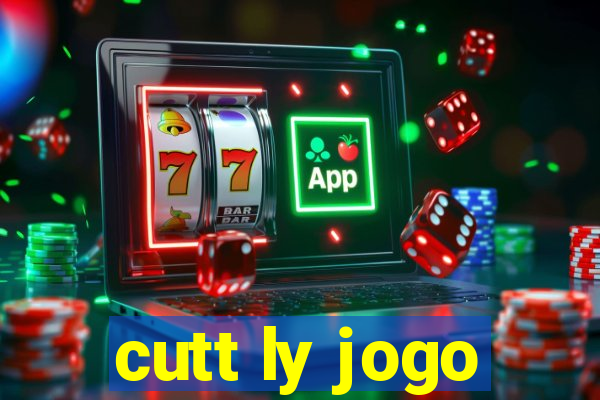 cutt ly jogo