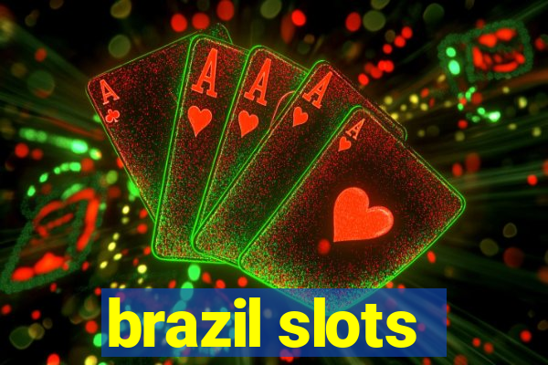 brazil slots