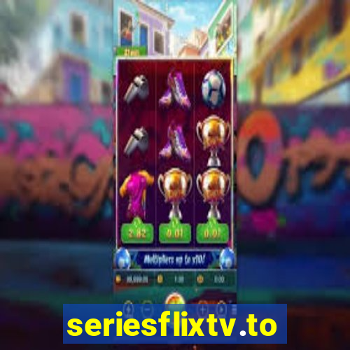 seriesflixtv.to