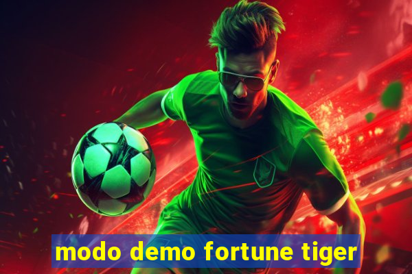 modo demo fortune tiger